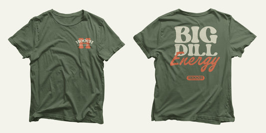 Big Dill Energy T-Shirt